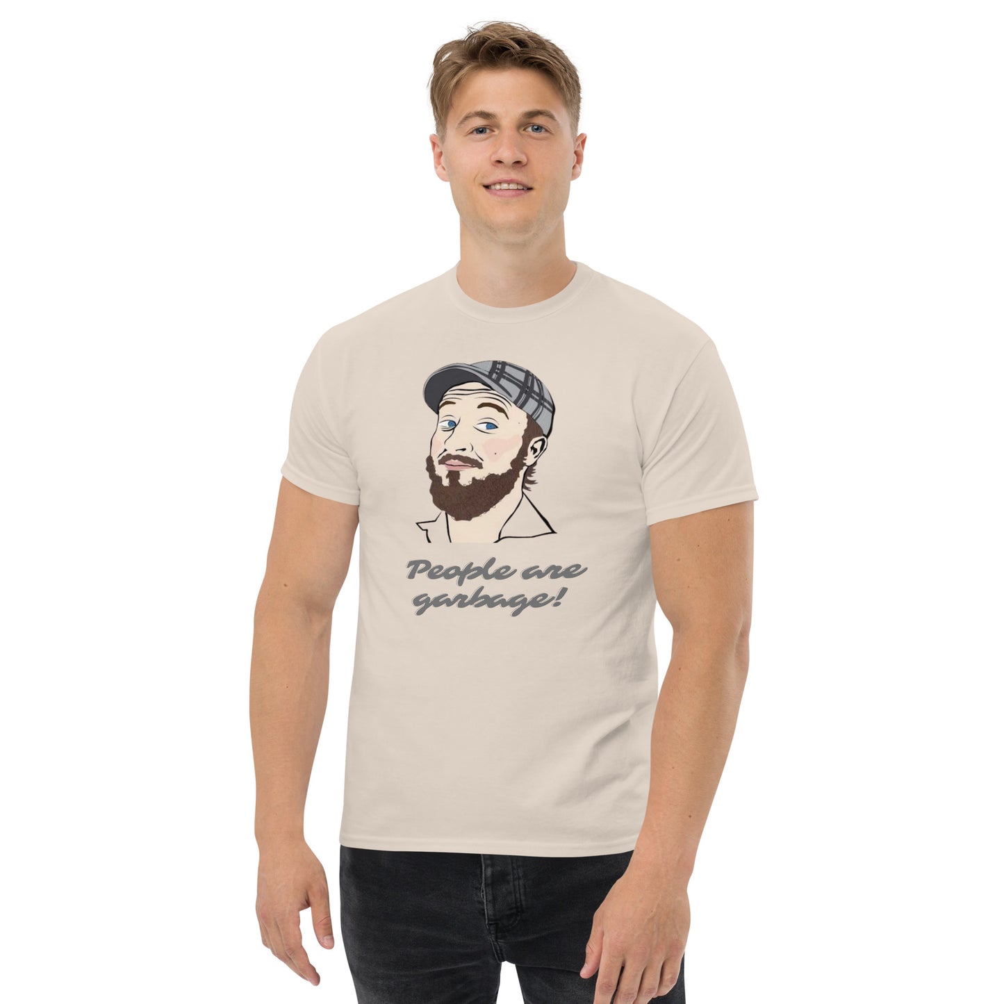 People are Garbage Classic tee