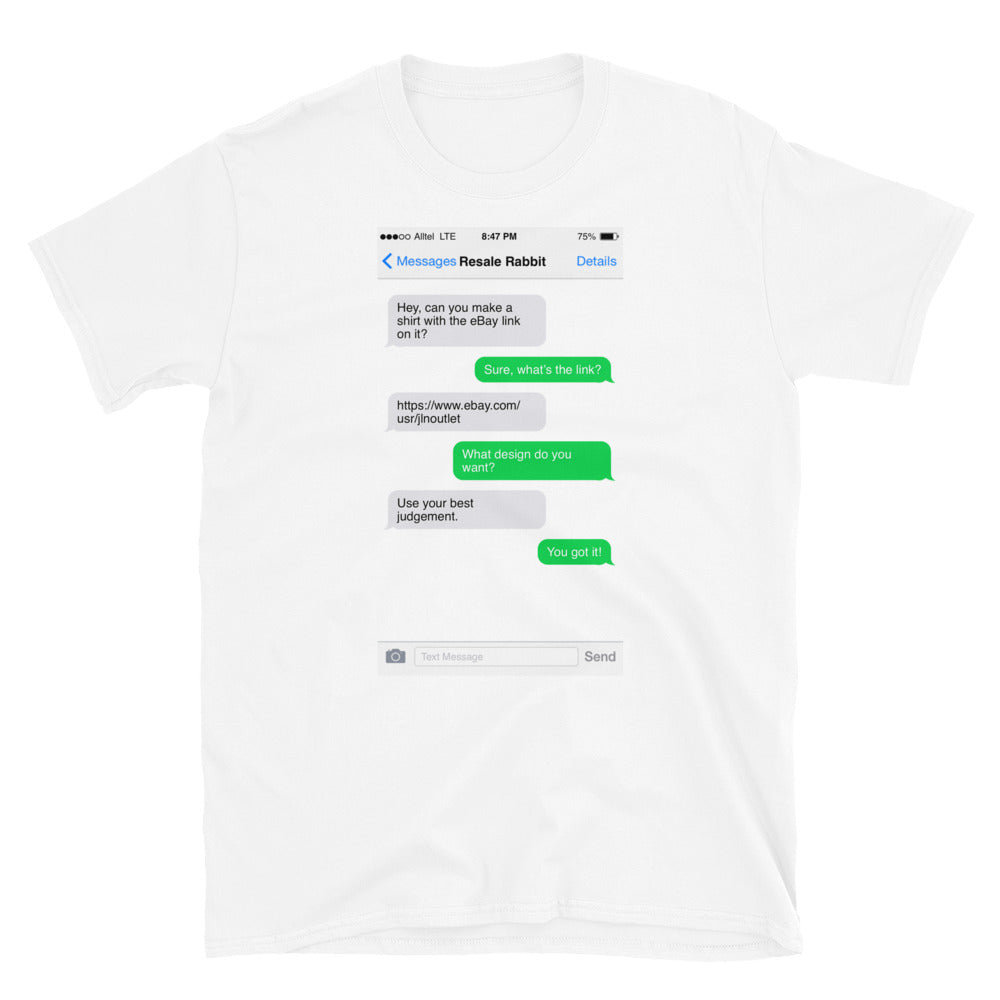 Text Message Short-Sleeve Unisex T-Shirt